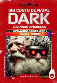 Editora Darkside liberou 10 contos de terror natalinos gratuitos para você se distrair nesse final de ano. Confira a lista!