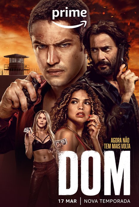 Cartaz oficial da segunda temporada de "Dom".