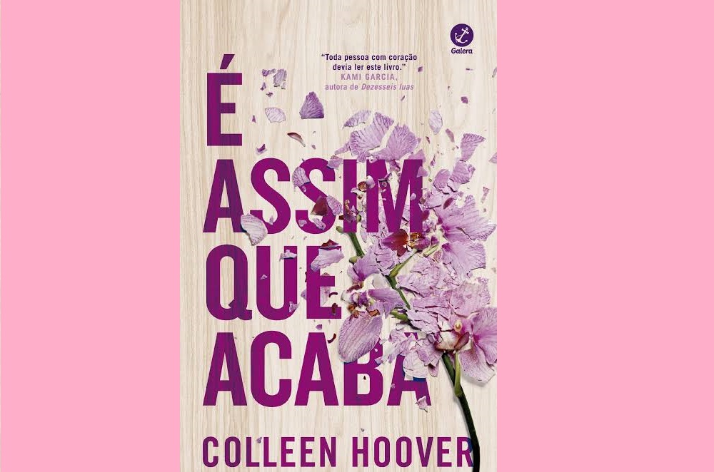 É Assim Que Acaba | Livro de Colleen Hoover ganhará adaptação