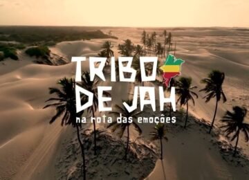 TRIBO DE JAH lança em evento o documentário ROTA DAS EMOÇÕES